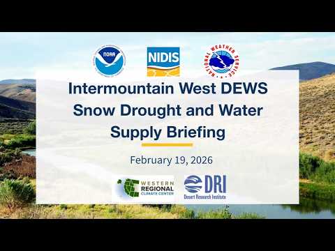 February 2026 Intermountain West Drought Conditions & Outlook