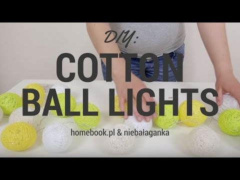 DIY: Jak zrobić Cotton Ball Lights?