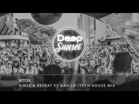 Riton - Rinse & Repeat ft Kah lo Tech House Mix