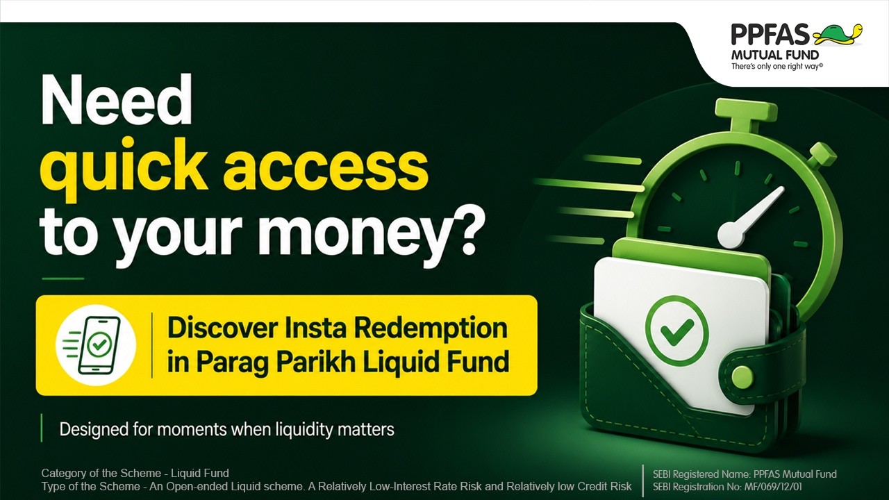 Need Money Quickly for an Emergency? Understand Insta Redemption | Parag Parikh Liquid Fund