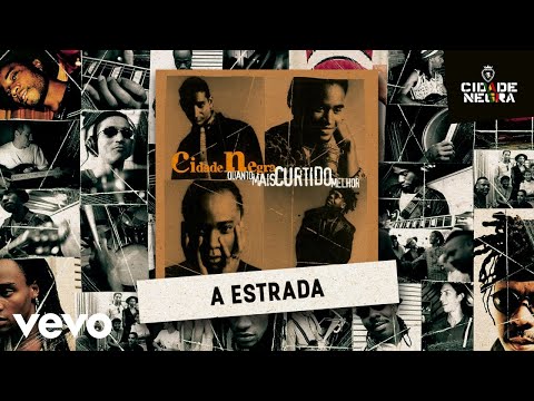 Cidade Negra - A Estrada (Pseudo Video)