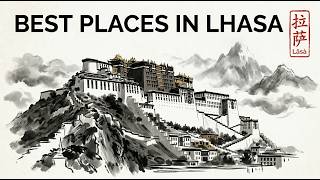 Lhasa Travel Guide: What to See and Where to Go