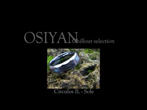 Osiyan Chillout Selection : Circulos IL - Sole