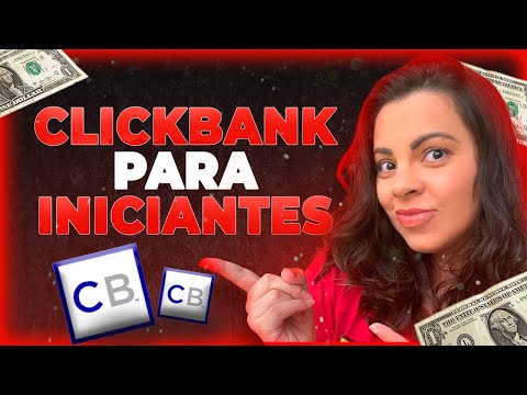 CLICKBANK para Iniciantes: Cadastre-se e Ganhe Dinheiro com a CLICKBANK - Duas Estratgias PODEROSAS