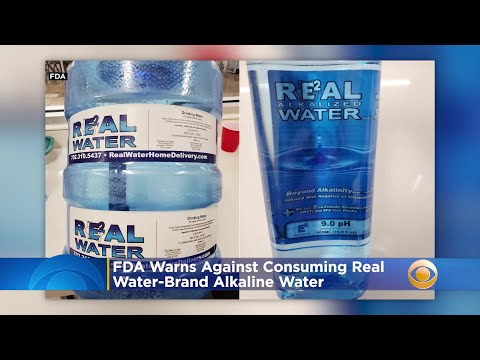 FDA Warns Against Consuming Real Water-Brand Alkaline Water