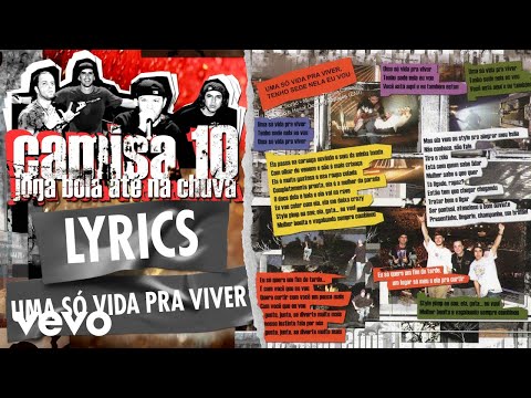Uma Só Vida Pra Viver, Tenho Sede Nela Eu Vou - Charlie Brown Jr.