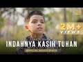 INDAHNYA KASIH TUHAN GIHON MAREL OFFICIAL MUSIC VIDEO