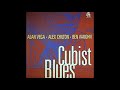 Alan Vega / Alex Chilton / Ben Vaughn - Cubist Blues - D3 - Dream Baby Revisited