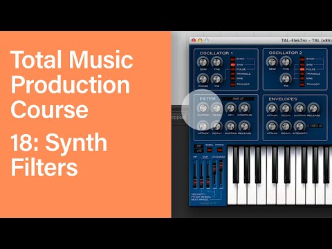 Total Music Production Course 18 63 Synth Filters