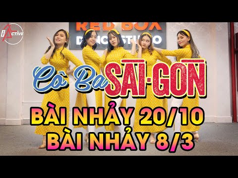 CÔ BA SÀI GÒN - Đông nhi | Bài nhảy 8/3 Zumba - I-Active