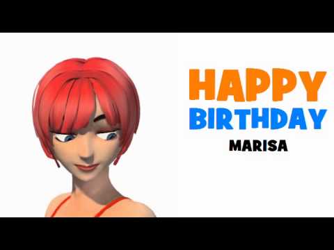 HAPPY BIRTHDAY MARISA!
