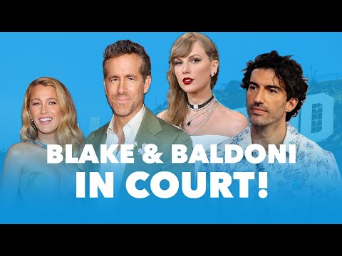 Live from the Courtroom: Blake vs. Baldoni! Plus, Taylor Swift to Be Called as a Hostile Witness??