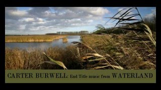 Carter Burwell: music from "Waterland"