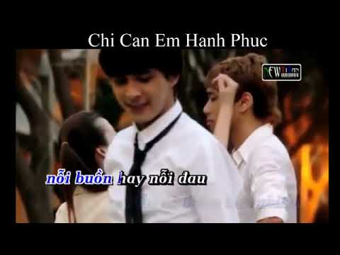 Chỉ cần em hạnh phúc karaoke tone thấp