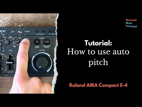 AIRA Compact E4 Tutorial: How to use auto pitch