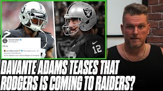 Davante Adams Tweets That Aaron Rodgers Is Going To The Raiders?! | Pat McAfee Reacts