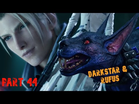 Part 44 - DARKSTAR & RUFUS Boss - FINAL FANTASY 7 REMAKE Walkthrough Gameplay