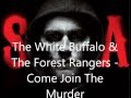 The White Buffalo & The Forest Rangers - Come ...