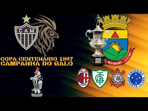 Campanha do Galo na Copa Centenário 1997