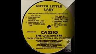 Cassio - Gotta Little Lady (Underground Network Passion Mix)