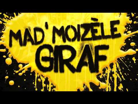Mascaragga - Mad'MoiZèle GIRAF