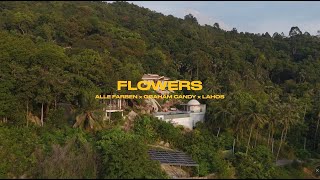 Download lagu Alle Farben, Graham Candy, Lahos - Flowers (Live from Thailand) mp3