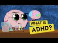 What is ADHD?