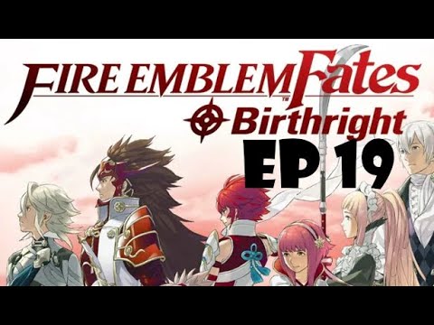 Fire Emblem Fates: Birthright (Chapter 19: Rainbow Sage)