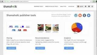 Shareaholic Publisher Tools Overview