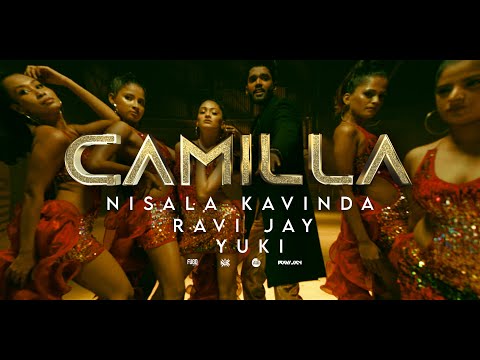 Camilla - Nisala Kavinda Ft. Ravi Jay | Yuki beatz | Official Music Video