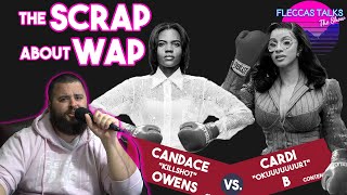 CANDACE OWENS VS CARDI B - THE SCRAP ABOUT WAP