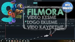 Filmora 9'da ✅ Video Kesme ✅ Logo Ekleme ✅ Video Kaydetme