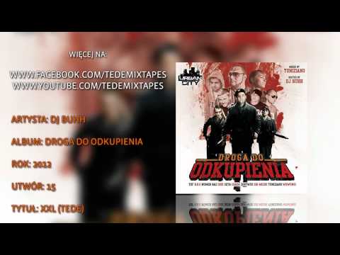 15. DJ Buhh - XXL (Tede)