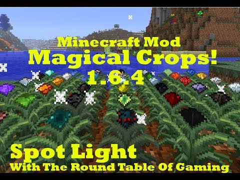Magical Crops 1.6.4 Minecraft Mod Spotlight