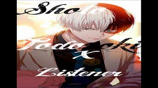 Shoto Todoroki x Listener p4 ASMR [My Hero Academia](18+)