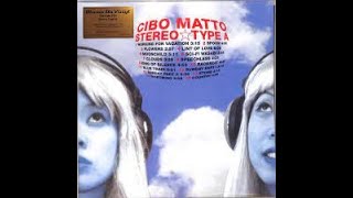 CIBO MATTO - MOONCHILD (VINYL STEREO HD)