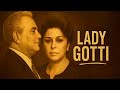 Lady Gotti The Untold True Story Of John Gotti S Wife Full Documentary