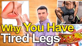 TIRED LEGS Are Warning You - Tired Legs and Leg Pain Causes, Natural Treatments, And How To Fix Them