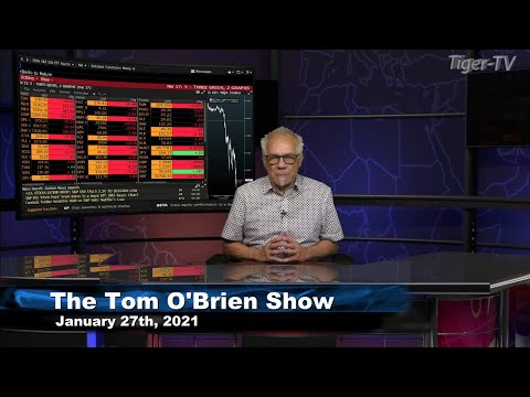 January 27th, Tom O'Brien Show on TFNN - 2021