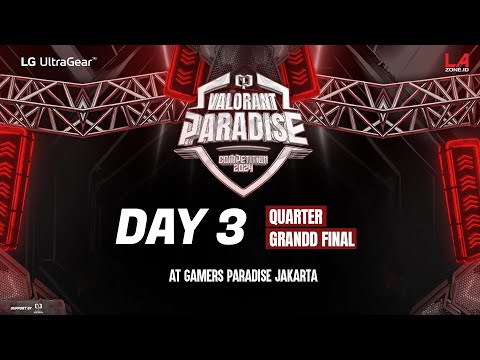 VALORANT PARADISE CUP S11 2024 (DAY 3) SEMI FINAL - GRAND FINAL