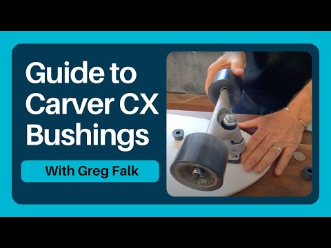 Basic Guide to Carver CX Bushings with Carver Co-Founder Greg Falk