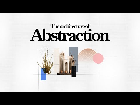 The Architecture of Abstraction: How We Find Order in Chaos?