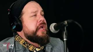 Nathaniel Rateliff &amp; The Night Sweats - &quot;You Worry Me&quot; (Live at WFUV)