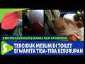 Terciduk Mesum Di Toilet Sang Wanita Tiba Tiba Kesurupan Panggil Bunda Dan Pangeran