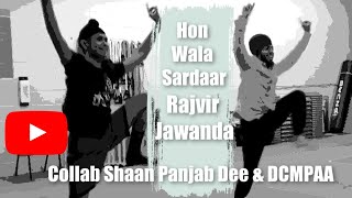 Hon Wala Sardar - Rajvir Jawanda