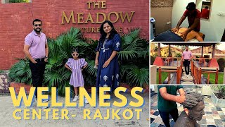 The Meadow Nature Cure I Luxurious & Modern Wellness Center in Rajkot I KISHANI VLOGS #wellness