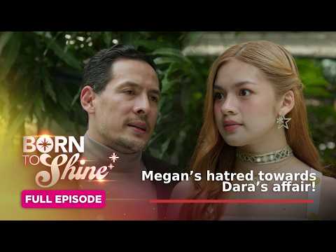 Born To Shine: Megan’s hatred towards Dara’s affair! (Full Episode 182) October 23, 2026