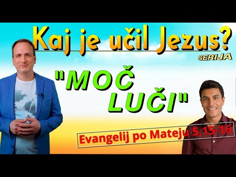 Moč luči┃ KAJ JE UČIL JEZUS?┃ Evangelij po Mateju 5,15-16 (CC)