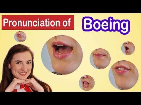 How to pronounce Boeing, American English Pronunciation Lesson