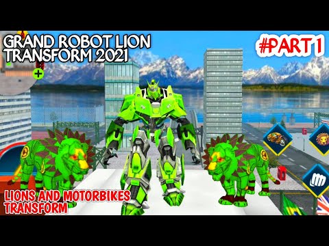 Grand Robot Lion Transform Game 2021 #1 | Lion And Motorbikes Transform | Best Android Gameplay FHD